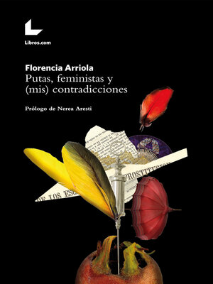cover image of Putas, feministas y (mis) contradicciones